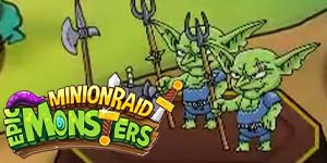 Minion Raid: Epic Monsters